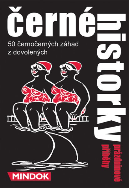 MINDOK Černé historky: Prázdninové příběhy