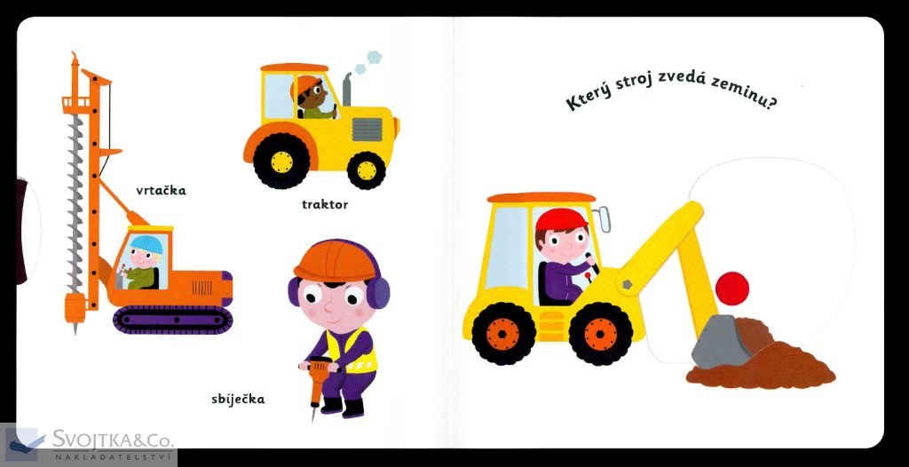 Svojtka & Co. MiniPEDIE Objevujeme svět! Na stavbě