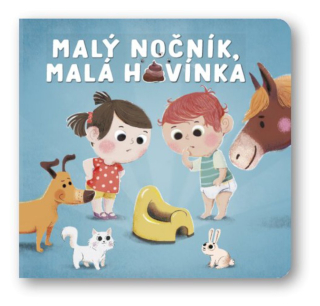 Svojtka & Co. Malý nočník, malá hovínka